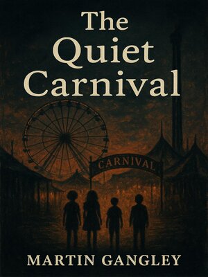 cover image of The Quiet Carnival